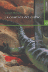 La coartada del diablo, de Moyano Ortega, Manuel | portada del libro