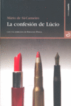 La confesión de Lúcio, de Sá-Carneiro, Mario de | portada del libro