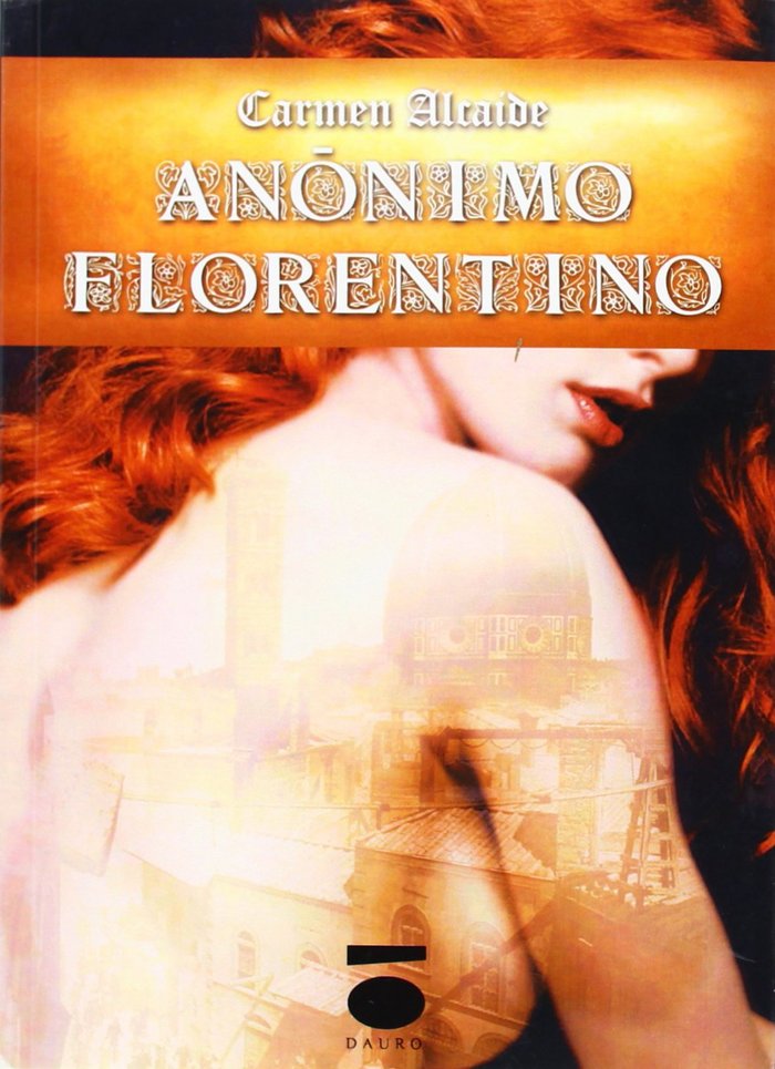 Anónimo Florentino, de ALCAIDE MARTíNEZ | portada del libro