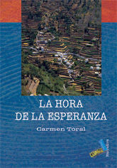 La hora de la esperanza, de TORAL LOPEZ, CARMEN | portada del libro