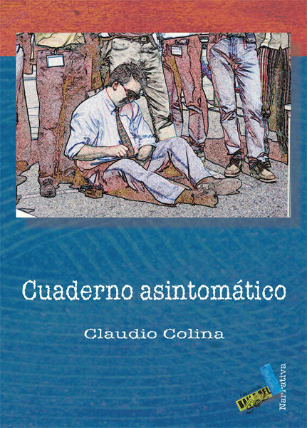 Cuaderno asintomático, de Díaz Mora, Gabriel | portada del libro