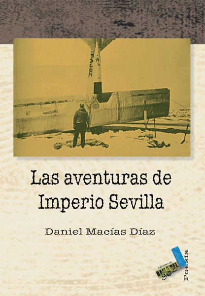 Las aventuras de Imperio Sevilla, de Macías Díaz, Daniel | portada del libro