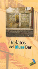 Relatos del blues bar, de Varios autores | portada del libro
