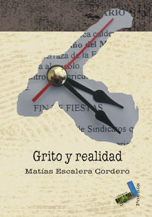 Grito y realidad, de Escalera Cordero, Matías | portada del libro