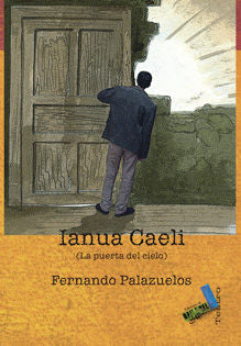 Ianua Caeli, de Palazuelos Gete, Fernando | portada del libro