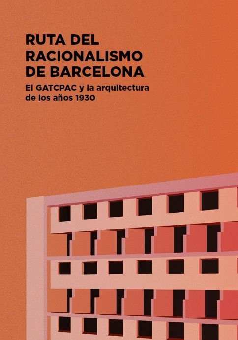 Ruta del Racionalismo de Barcelona, de Cabré Massot, Tate | portada del libro