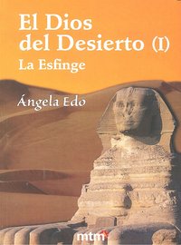 DIOS DEL DESIERTO,EL I, de EDO | portada del libro