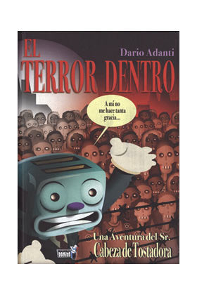 TERROR DENTRO,EL, de ADANTI,DARIO | portada del libro