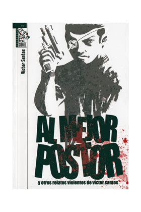 Al mejor postor, de SANTOS, VICTOR | portada del libro