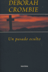 Un pasado oculto, de CROMBIE | portada del libro
