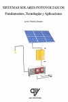 Sistemas solares fotovoltaicos, de MARTIN JIMENEZ, JAVIER | portada del libro
