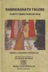 CUANTO TIEMPO DURA MI VIAJE (LIBRO-DISCO), de Tagore | portada del libro