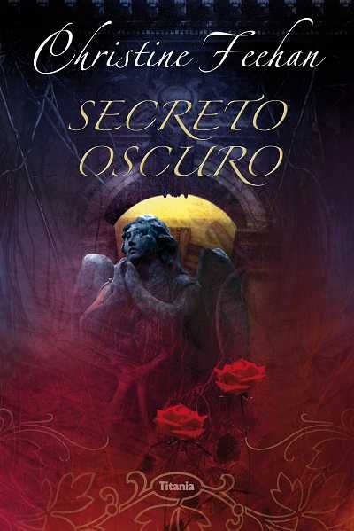 Secreto oscuro, de Feehan, Christine | portada del libro
