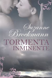 Tormenta inminente, de BROCKMANN, SUZANNE | portada del libro