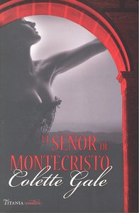 SEÑOR DE MONTECRISTO,EL, de GALE,COLETTE | portada del libro