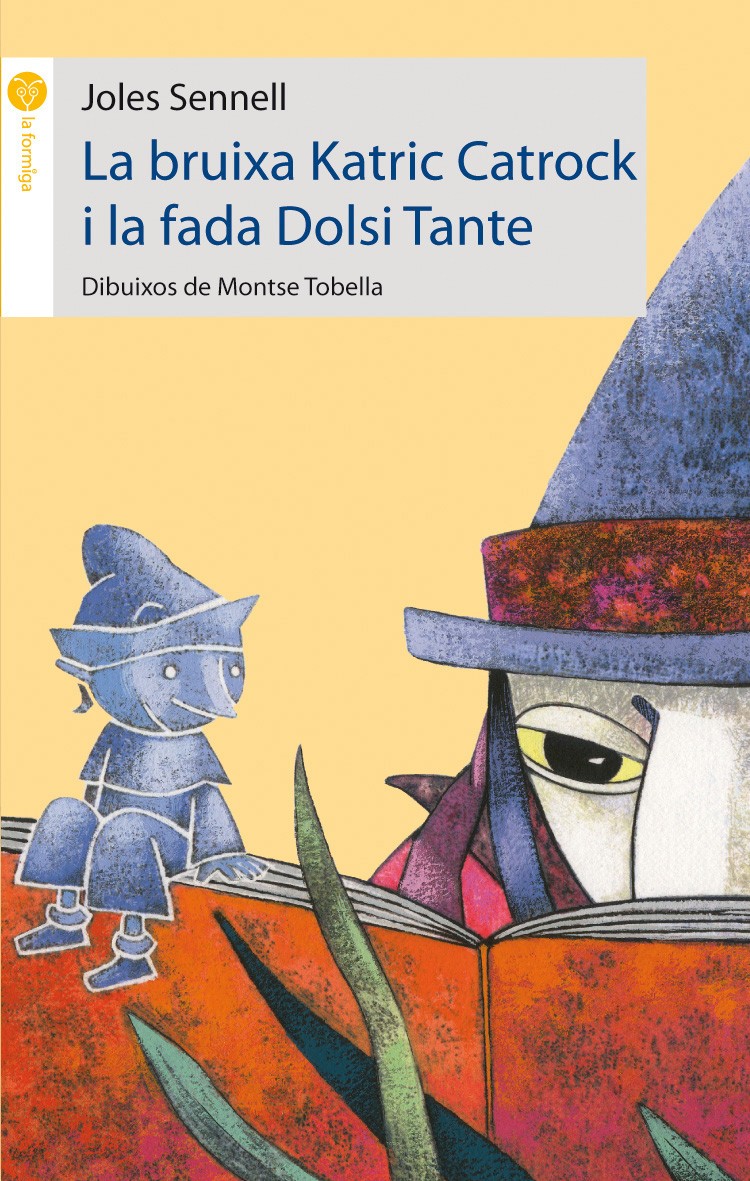 La bruixa Katric Catrock i la fada Dolsi Tante, de Pep Albanell | portada del libro