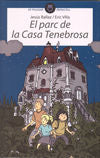 El parc de la casa tenebrosa, de Ballaz Zabalza | portada del libro