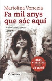 FA MIL ANYS QUE SOC AQUI -286, de VENEZIA, MARIOLINA | portada del libro