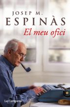 El meu ofici, de Josep Maria Espinàs | portada del libro