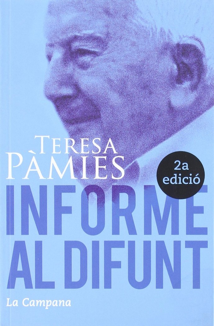 INFORME AL DIFUNT -288, de PAMIES, TERESA | portada del libro