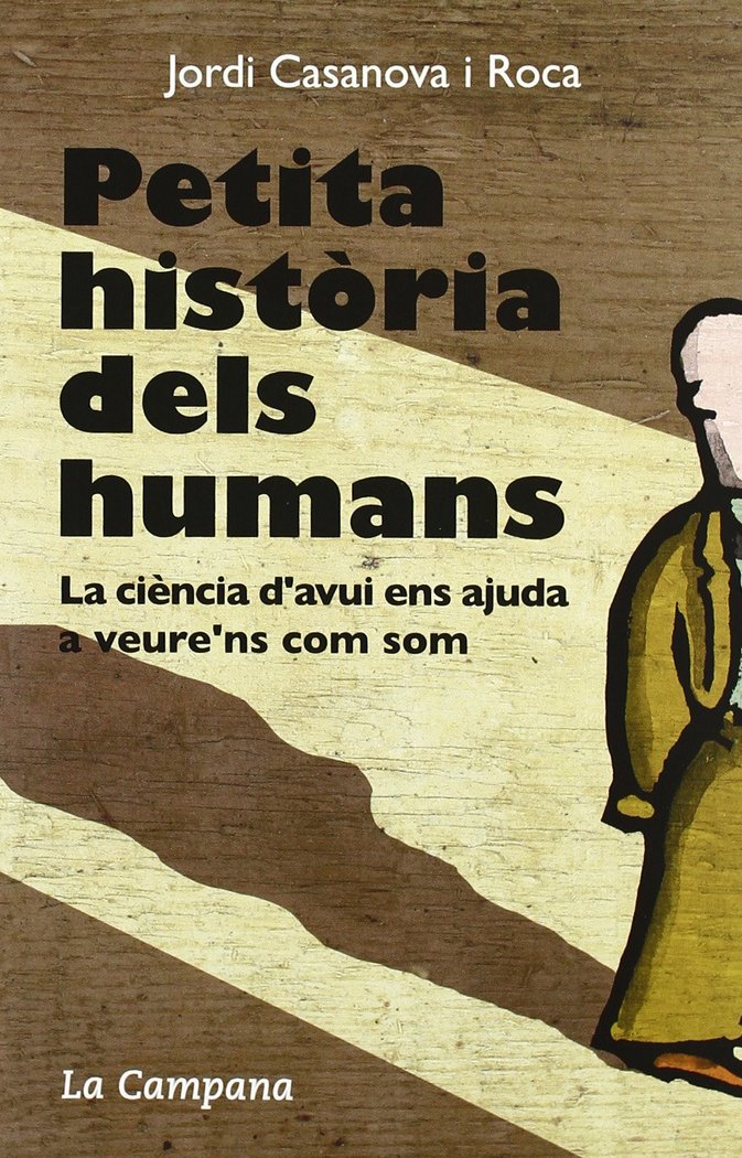 PETITA HISTORIA DELS HUMANS, de CASANOVA I ROCA, JORDI | portada del libro