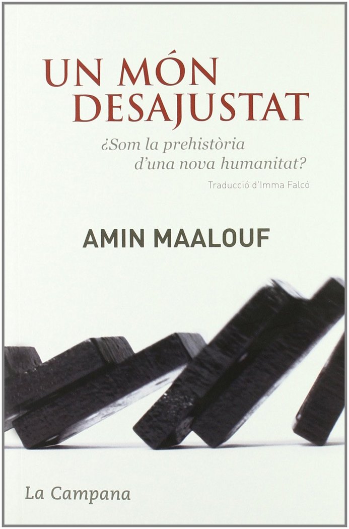 UN MON DESAJUSTAT, de MAALOUF, AMIN | portada del libro