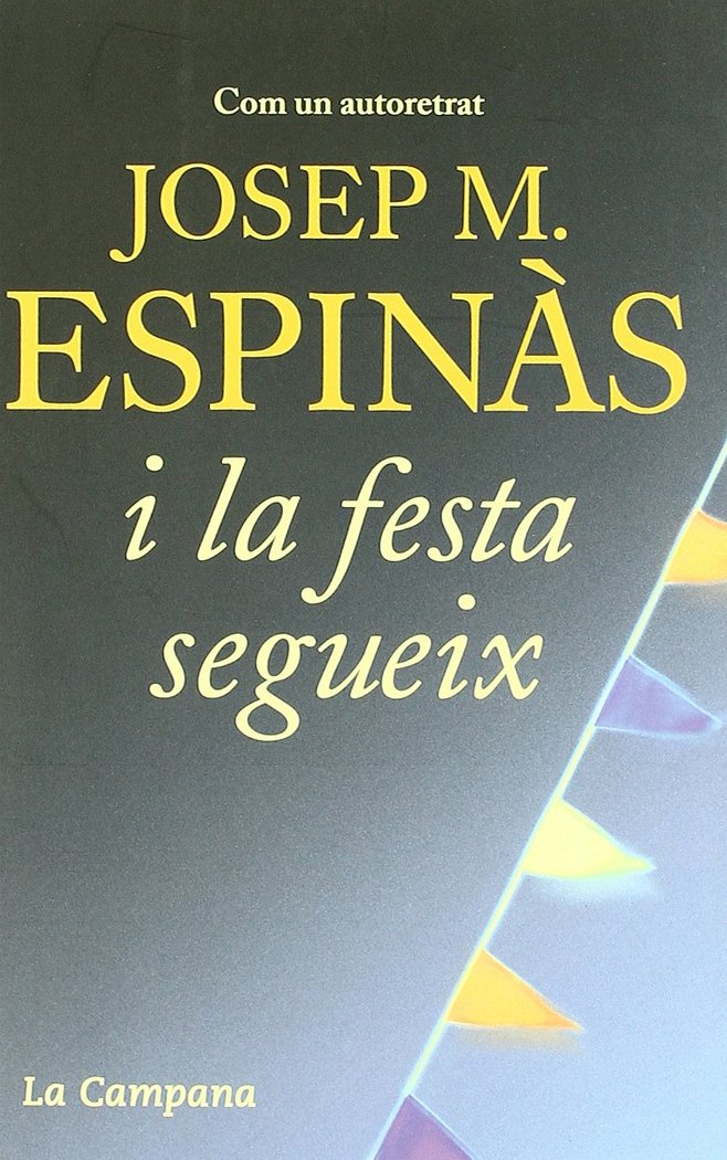 I la festa segueix, de Espinàs, Josep Maria | portada del libro