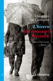 L'HIVERN DEL COMISSARI RICCIARDI, de GIOVANNI, MAURIZIO DE | portada del libro