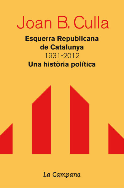 ESQUERRA REPUBLICANA DE CATALUNYA, de CULLA, JOAN B. | portada del libro