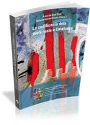 La codificació dels drets reals a Catalunya | portada del libro