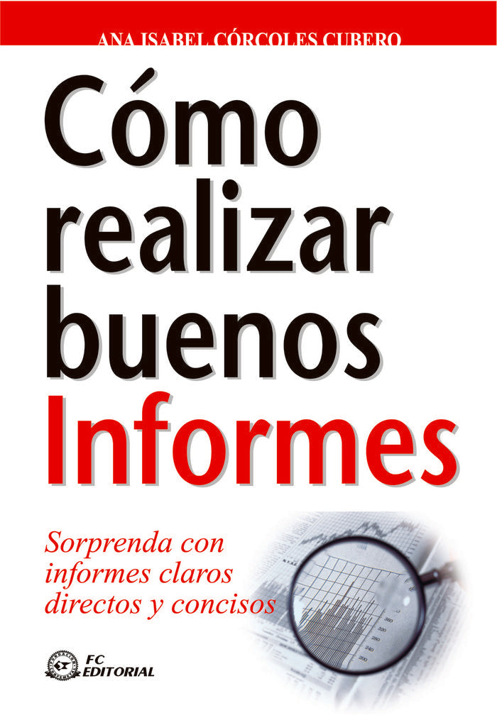 Cómo realizar buenos informes, de Corcoles Cubero, Ana Isabel | portada del libro