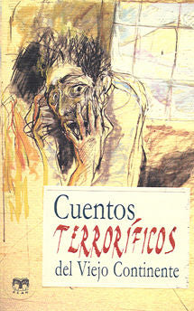 Cuentos terroríficos del viejo continente, de Varios autores | portada del libro