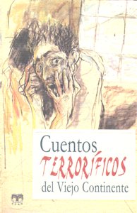 Cuentos terroríficos del viejo continente, de Varios autores | portada del libro