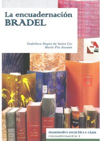 La encuadernación Bradel, de Dupin de Saint Cyr, Godelieve | portada del libro