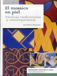 El mosaico en piel, de Rousseau, Jean Pierre | portada del libro