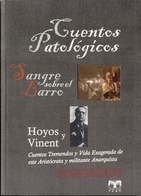 Cuentos patológicos. Sangre sobre el barro, de Hoyos y Vinent | portada del libro