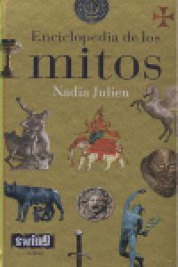 Enciclopedia de los mitos, de NADIA JULIEN | portada del libro