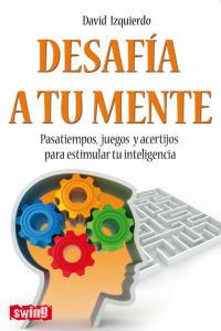 Desafía a tu mente, de Izquierdo | portada del libro