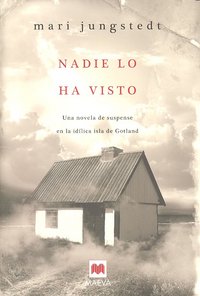 Nadie lo ha visto, de Jungstedt, Mari | portada del libro