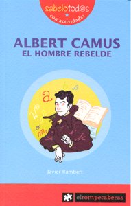 ALBERT CAMUS el hombre rebelde, de Rambert, Javier | portada del libro