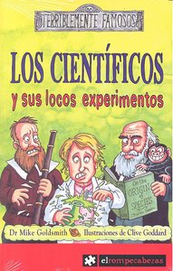 Los CIENTÍFICOS y sus locos experimentos, de Goldsmith | portada del libro