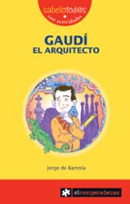 GAUDÍ el arquitecto, de JORGE DE BARNOLA | portada del libro