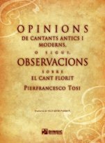 OPINIONS DEL SCANTANTS ANTICS I MODERNS, de TOSI, PIERFRANCESCO | portada del libro