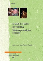 SEGUICI FESTIU DE TORTOSA, EL, de CUSCO I CLARASO, JOAN | portada del libro