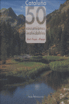 Cataluña. 50 excursiones inolvidables, de Longás Mayayo, Jordi | portada del libro