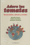 ADORO LOS TOMATES, de GAYET | portada del libro