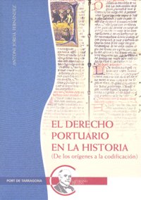 DERECHO PORTUARIO EN LA HISTORIA,EL | portada del libro