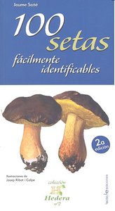 100 setas fácilmente identificables, de Sañé i Pons, Jaume | portada del libro