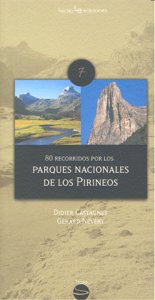 80 recorridos por los Parques Nacionales de los Pirineos, de Castagnet , Didier | portada del libro