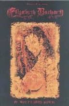 ELIZABETH BATHORY, de Raulo Caceres | portada del libro